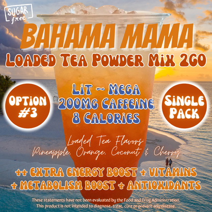 Loaded Tea Powder Mix Packets: Bahama Mama 🏝️