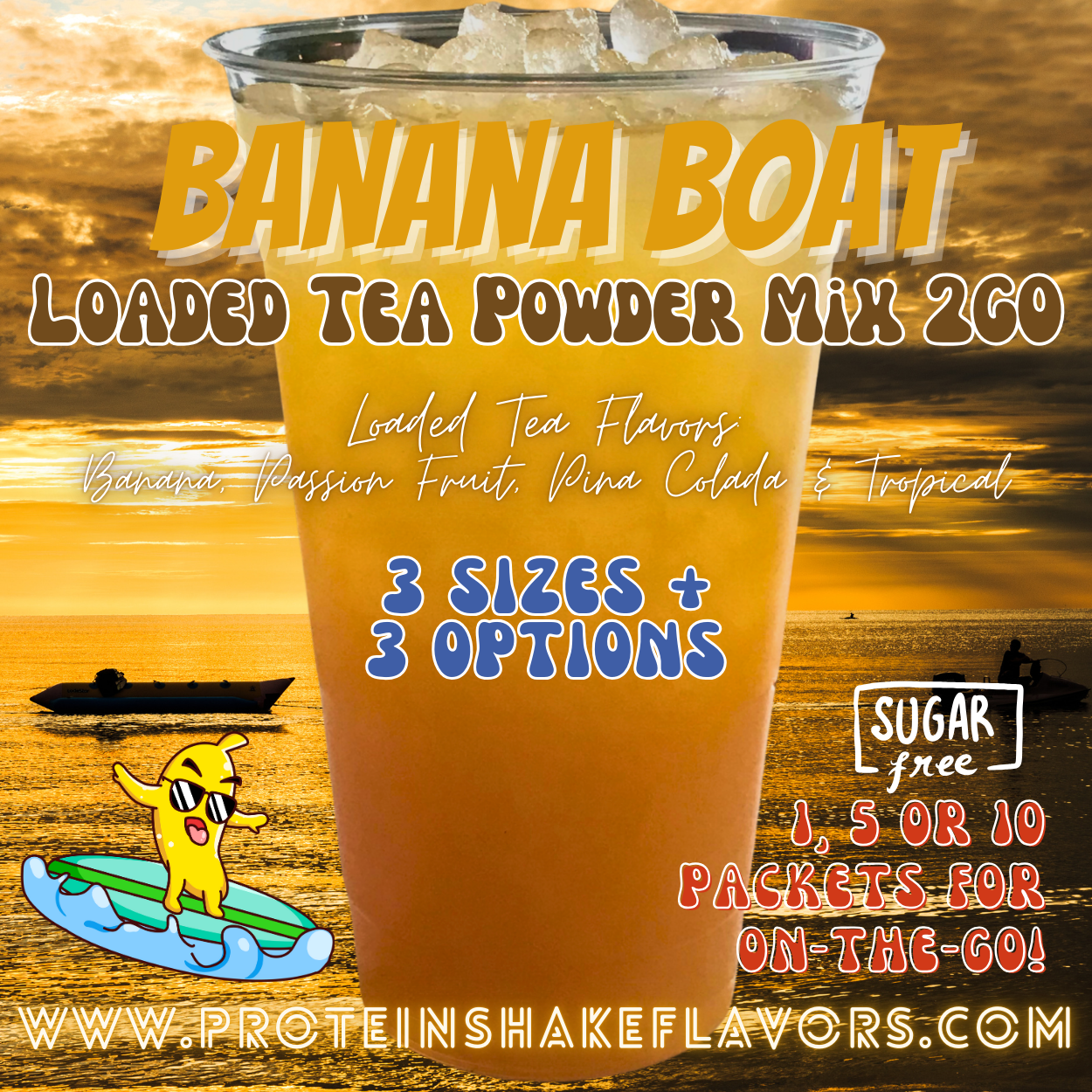 Loaded Tea Powder Mix Packets: Banana Boat 🍌