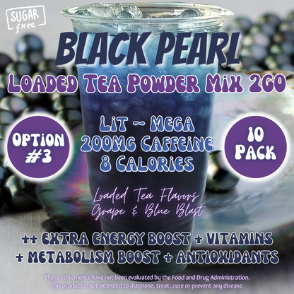 Loaded Tea Powder Mix Packets: Black Pearl ⚫
