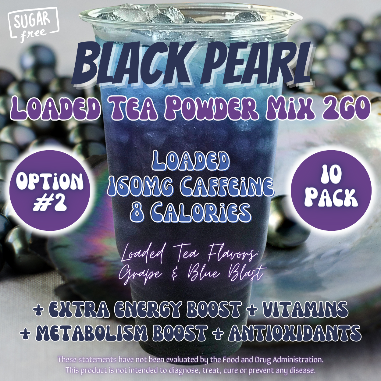 Loaded Tea Powder Mix Packets: Black Pearl ⚫