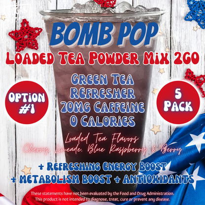 Loaded Tea Powder Mix Packets: Bomb Pop 💣