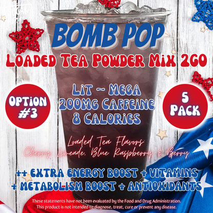 Loaded Tea Powder Mix Packets: Bomb Pop 💣