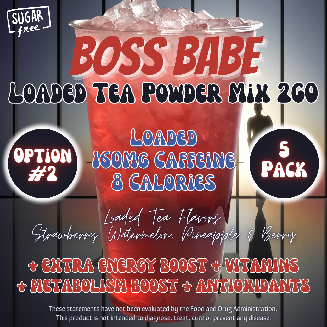 Loaded Tea Powder Mix Packets: Boss Babe 💪💥