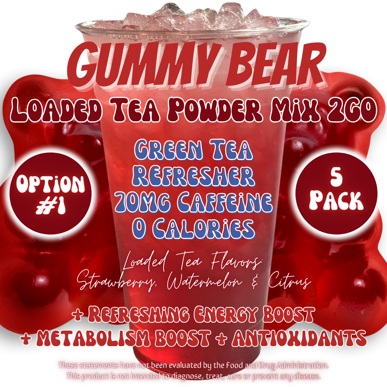 Loaded Tea Powder Mix Packets: Gummy Bear 🐻