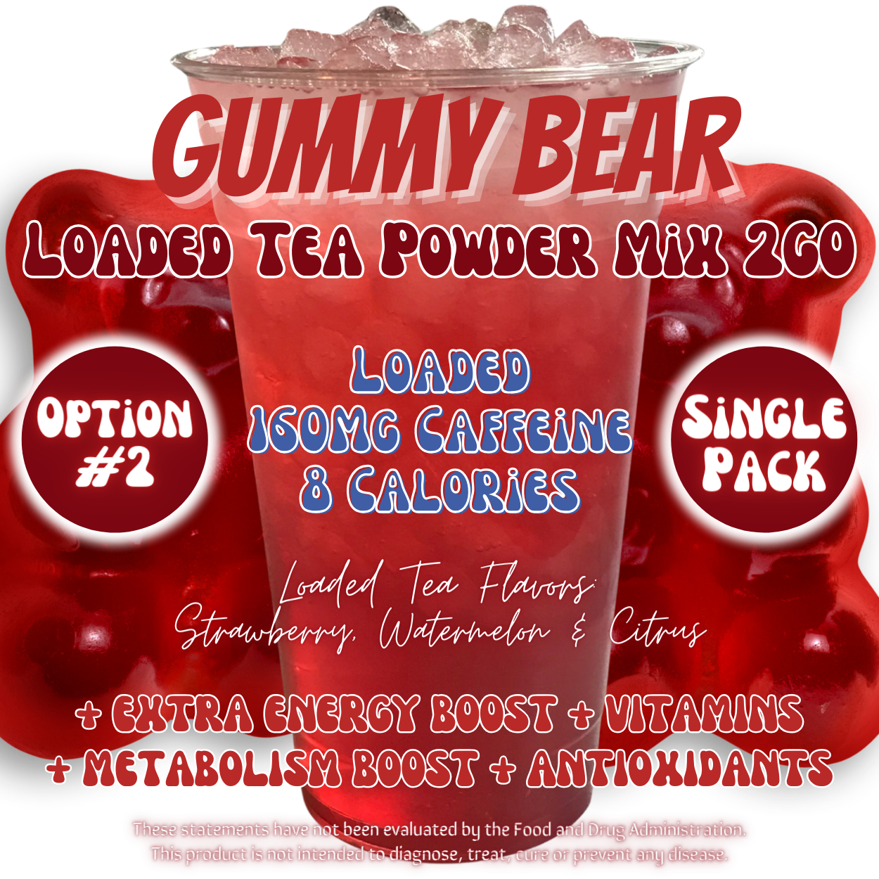 Loaded Tea Powder Mix Packets: Gummy Bear 🐻