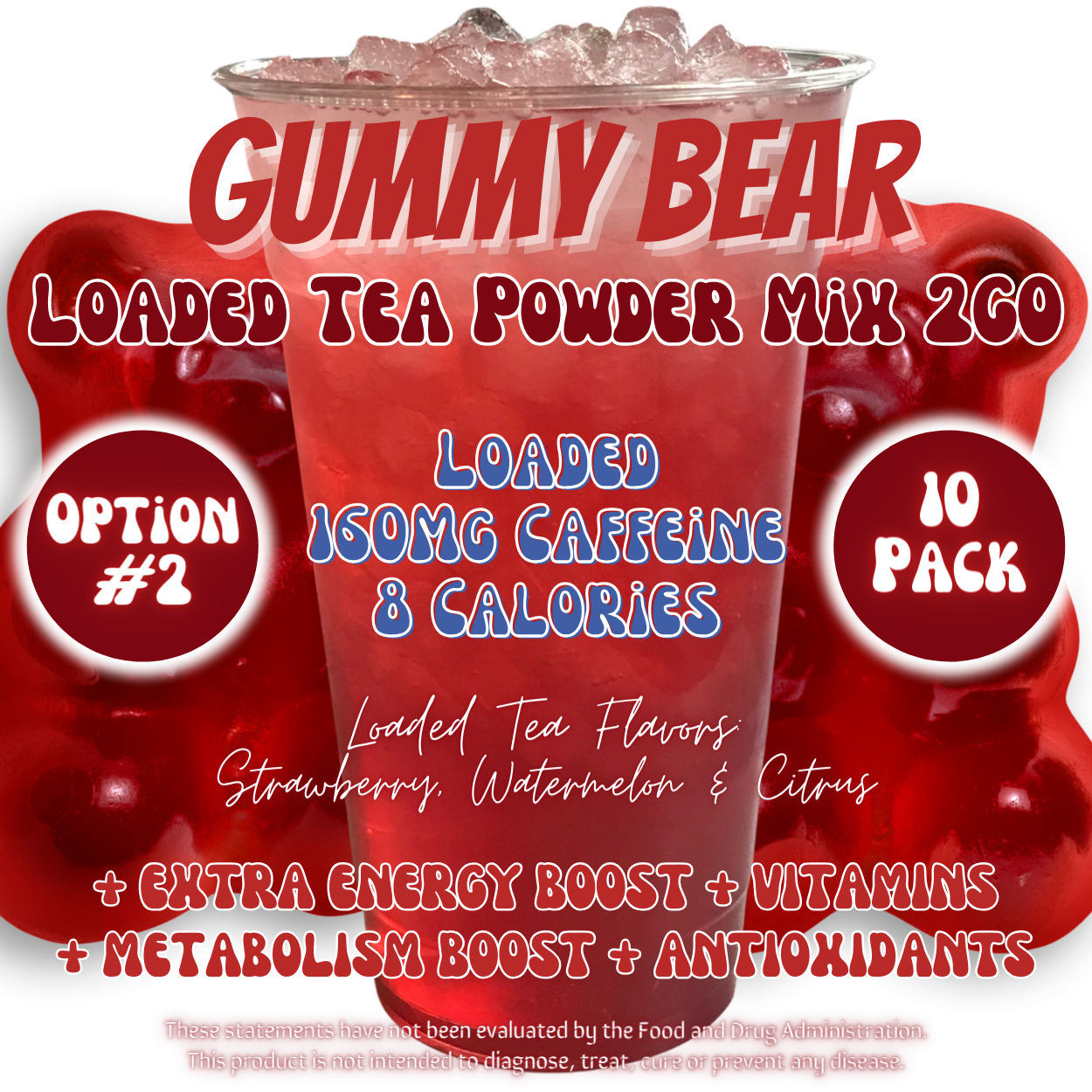 Loaded Tea Powder Mix Packets: Gummy Bear 🐻