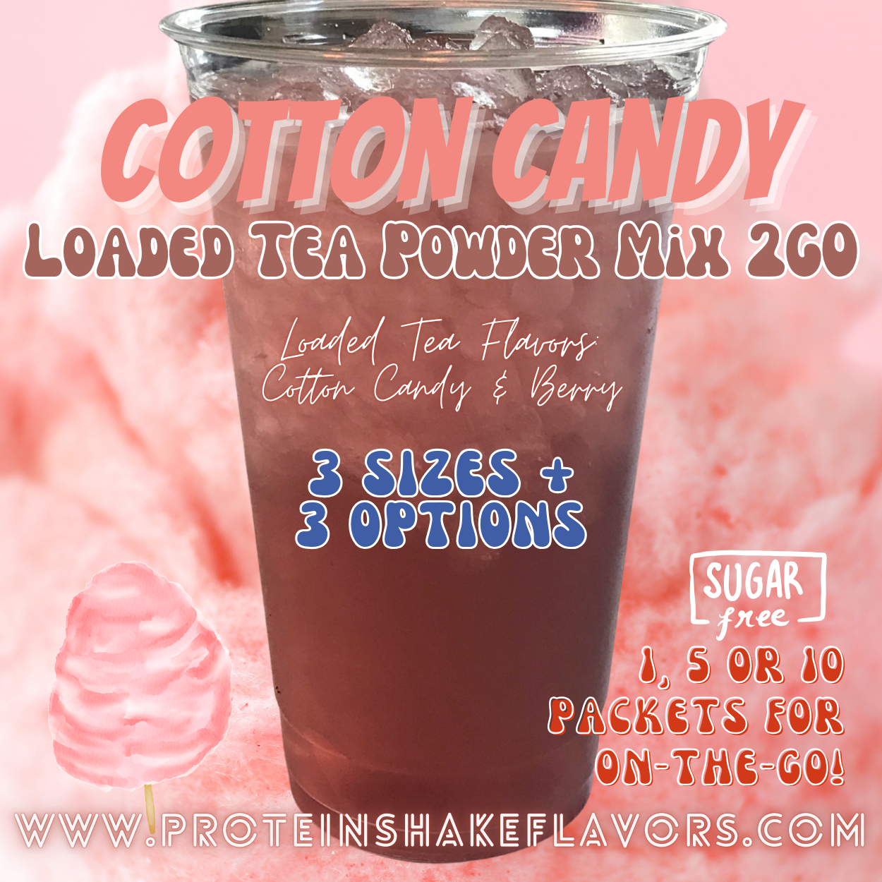 Loaded Tea Powder Mix Packets: Cotton Candy 🍭