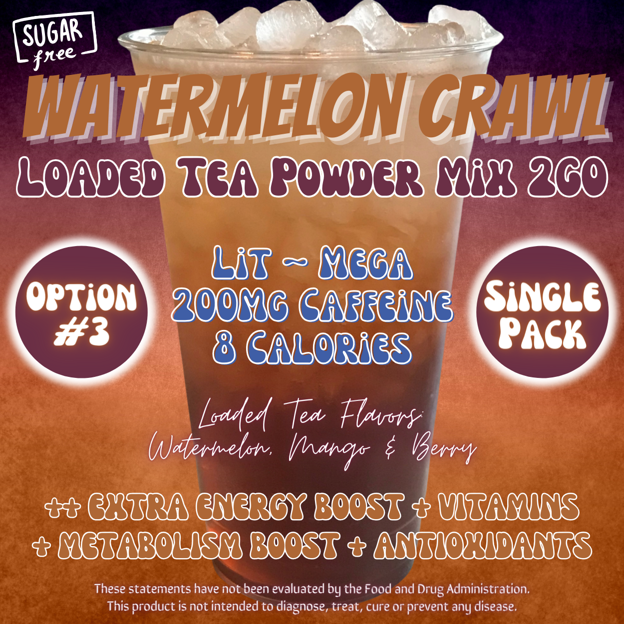 Loaded Tea Powder Mix Packets: Watermelon Crawl 🍉