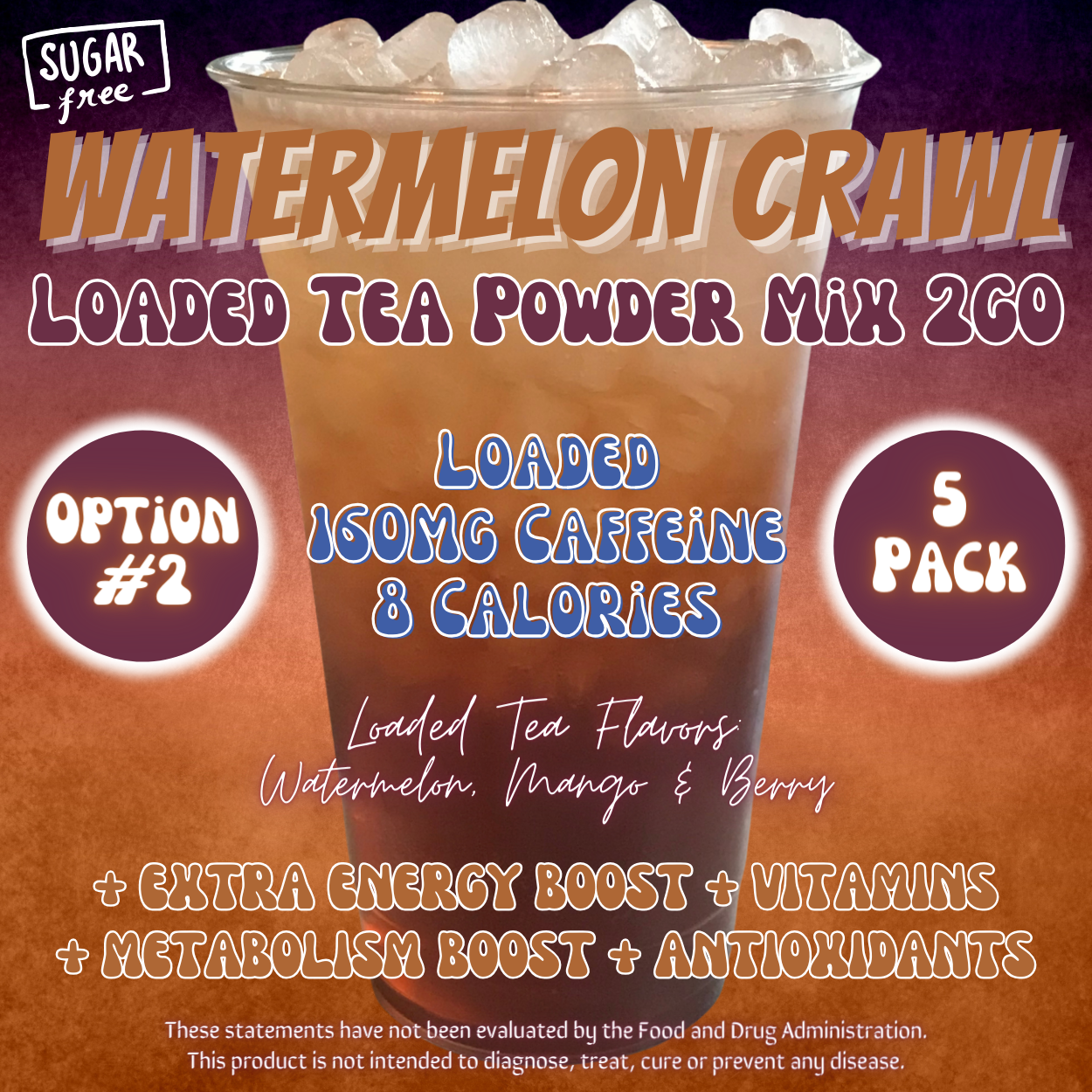 Loaded Tea Powder Mix Packets: Watermelon Crawl 🍉