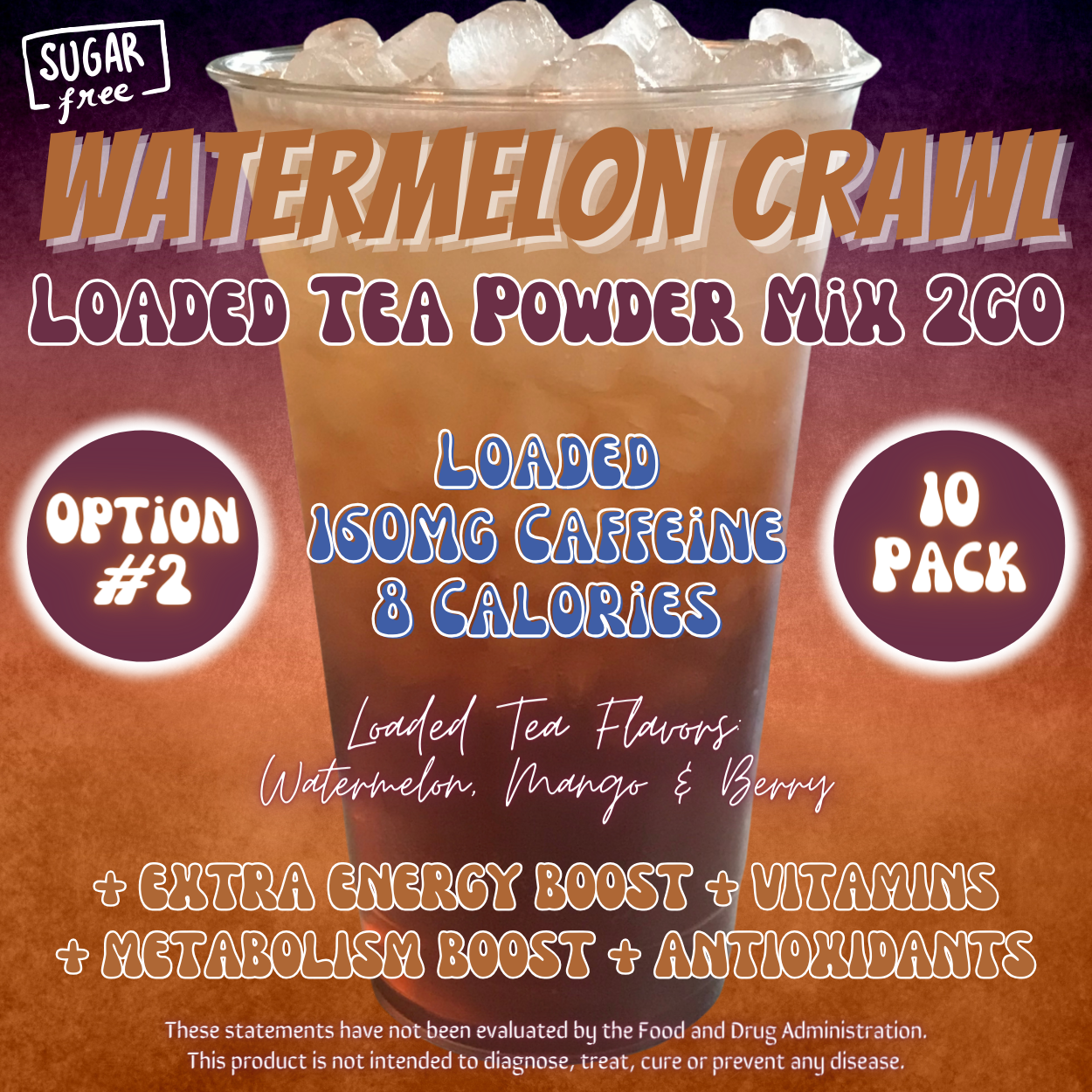 Loaded Tea Powder Mix Packets: Watermelon Crawl 🍉