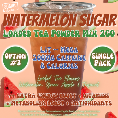 Loaded Tea Powder Mix Packets: Watermelon Sugar 🍉